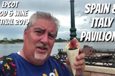 Epcot Food & Wine Festival 2019: The Spain & Italy Pavilions