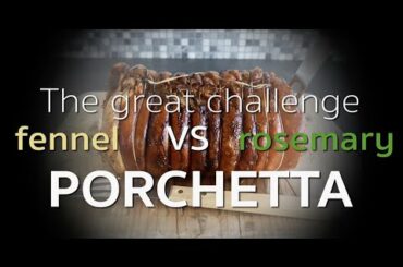 The challenge: fennel vs rosemary Porchetta in a wood fired oven | Italian recipe for pork belly