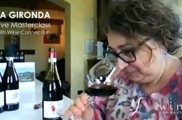 La Gironda Live Masterclass with Wine Connection 14.04.20