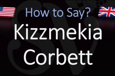 How to Pronounce Dr. Kizzmekia Corbett? (CORRECTLY)