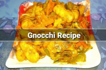 Homemade Fresh Veg Potato Gnocchi Recipe | Gnocchi Recipe in hindi | Italian Homemade Pasta Recipe |