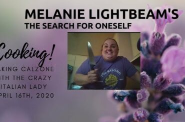 Cooking calzone with the crazy italian! April 16th, 2020