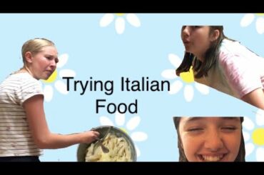 Trying Italian Food | Loz and Shay