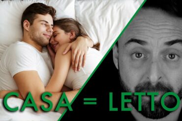Casa = letto