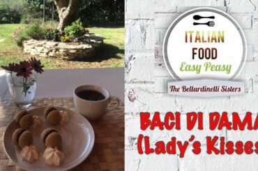 Baci di Dama (Lady's Kisses) - Italian Food Easy Peasy