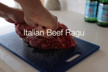 HOMEMADE ITALIAN BEEF RAGÙ