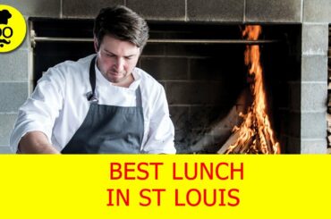 Best Lunch in St Louis| Where to eat Best Lunch in St Louis