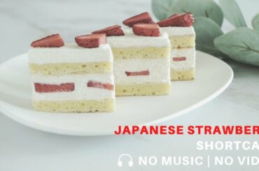 ASMR Cooking: Japanese Strawberry Shortcake | Strawberry Cake |  No Music | No Talk