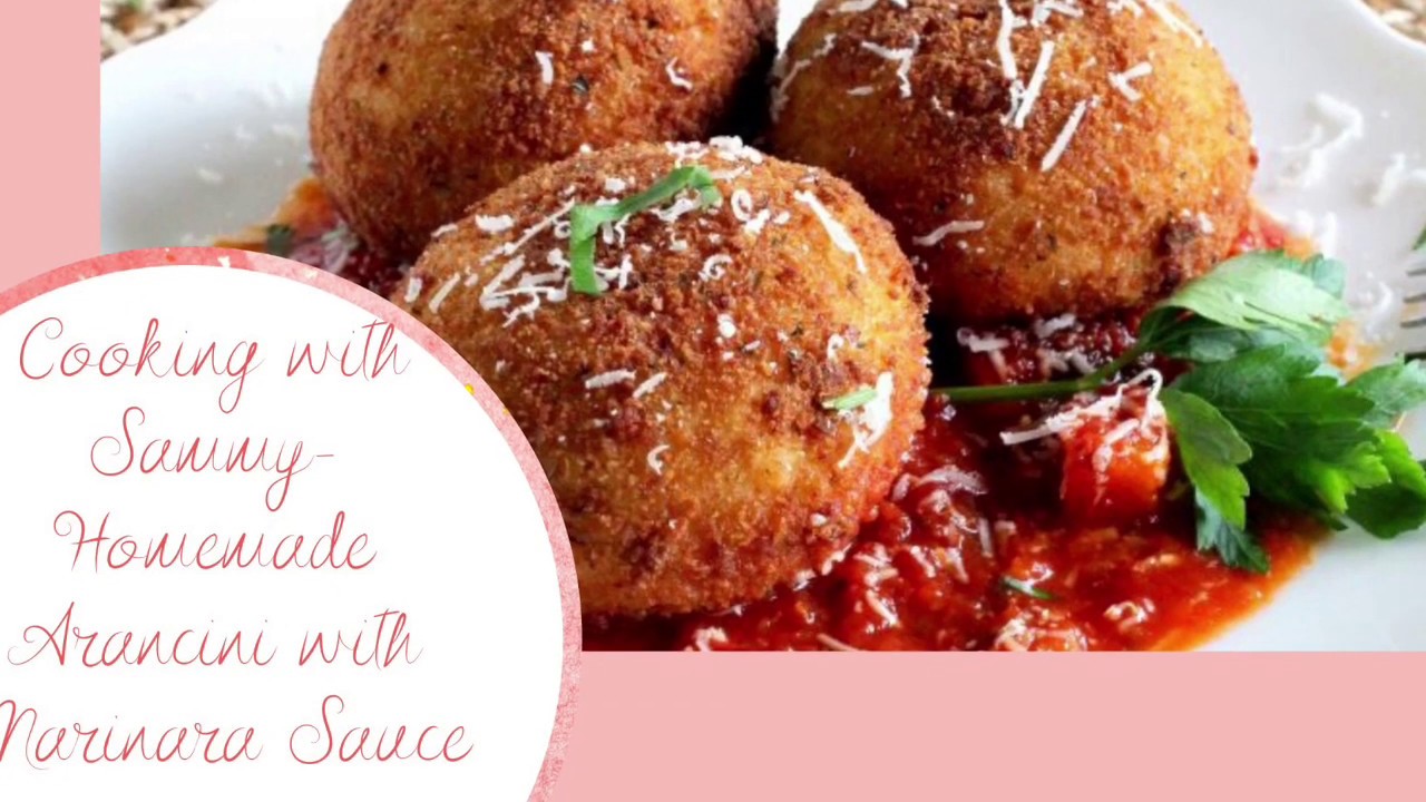 Cooking with Sammy- Italian Arancini with Marinara Sauce - Italian Food