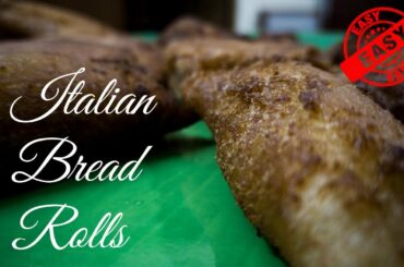 How to make Italian Bread Rolls | Recipe