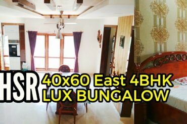4BHK Lux Bungalow Sale in HSR Layout BDA | 40x60 East Facing