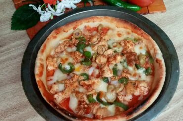 Pizza| Easy and Delicious Homemade Chicken Pizza Recipe