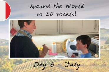 Around the World in 30 meals - Day 6 - Italy