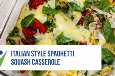 Dinner Demo: Italian Style Spaghetti Squash Casserole
