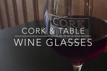 Cork & Table Wine Glasses