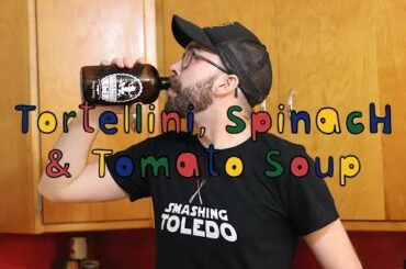 Tortellini, Spinach, and Tomato Soup | Wild Cooking With Dave | Episode 4