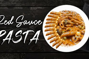 Pasta | Red Sauce Pasta Recipe | Italian Style | घर पर आसान तरीके से बनाये पास्ता in Hindi