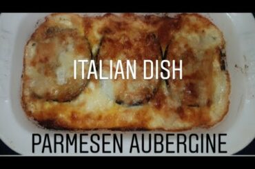 PARMESAN  AUBERGINE | #Italian Dish | #make your #quarantine #delicious ** #HomeMade **