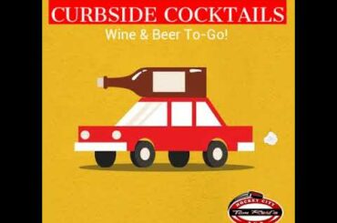 #CurbsideCocktails: Beer & Wine To-Go: TomReids.Com