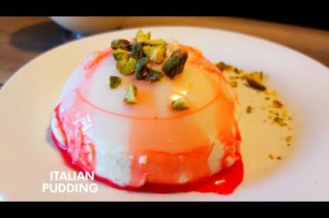Italian Pudding / Pannacotta