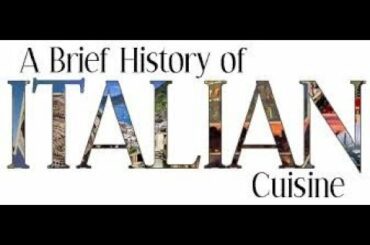 History Of Italian Food