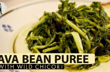 Fava Bean Puree with Wild Chicory Recipe