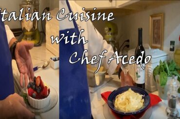 Italian Cuisine with Chef Acedo: Week 3