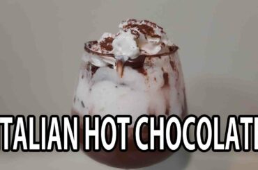 HOME MADE ITALIAN HOT CHOCOLATE RECIPE