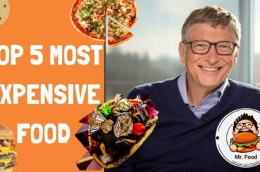 Top 5 Most Expensive Food in the World - 2020 💲😲 | Burger , Pizza , Taco , Pie & Dessert
