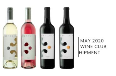 BOTTAIA Winery | May Wine Club Shipment