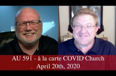 Anglican Unscripted 591 - à la carte COVID Church