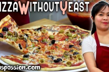How to Make Perfect Pizza without Yeast | Quick and Easy Recipe