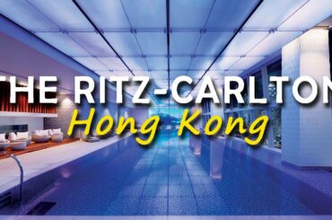 THE RITZ-CARLTON Hong Kong 💚 Hotel, Luxury, Review, Images