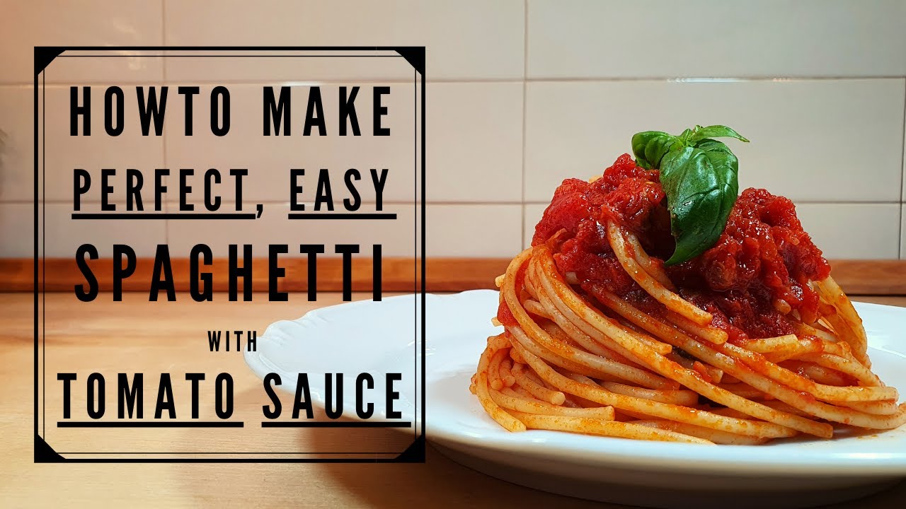 How To Make Spaghetti with Tomato Sauce Like an Italian – Easy "Spaghetti al Pomodoro" Recipe How To Make Spaghetti with Tomato Sauce Like an Italian - Easy "Spaghetti al Pomodoro" Recipe