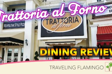 Trattoria al Forno | Where To Eat In Disney World