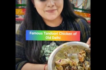 Famous Tandoori Chicken of Old Delhi #IndianFood #ArabicFood #Italian #Spanish #AllDishes #NonVeg