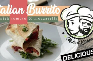 Italian Burrito recipe - Vegetarian Burrito Recipe