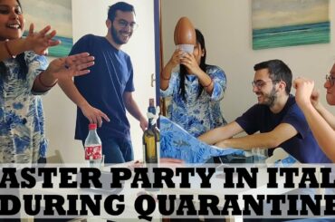 Vlog#4 | Easter Party (Bona Pasqua) amidst lockdown | Italy | Quarantine days