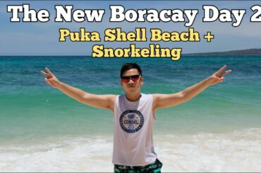 New Boracay Beach - Things to do in Boracay | Day 2 - Puka Shell Beach, Snorkeling at Food Trip!