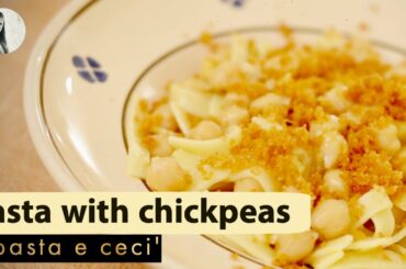 Traditonal Pasta with Chickpeas Recipe (Pasta e Ceci)