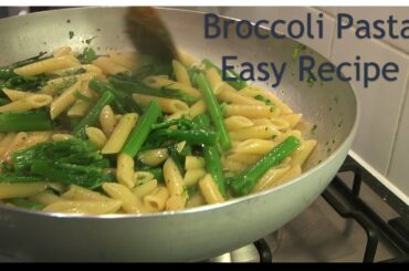 Broccoli Pasta - Easy and Delicious and truly Italian