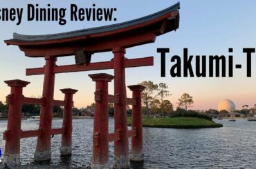 Takumi-Tei Review: Signature Dining Restaurant in the Japan Pavilion in Epcot—Disney Dining Review