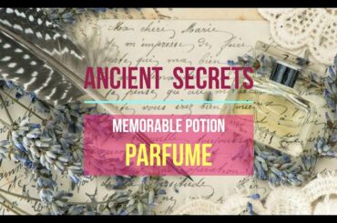 (TRAİLER !) Ancient Secrets Memorable Potion Perfume 香水