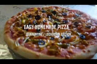 Homemade Pizza - Ramadan / Quarantine / Lockdown Special Recipe