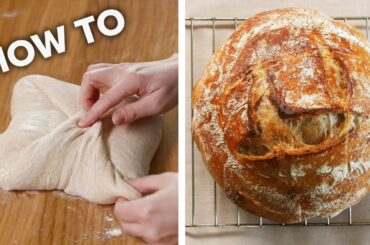 How To Make Sourdough For Beginners • Tasty