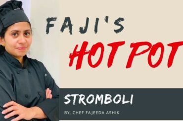 Stromboli || Italian || Breads ||Faji's Hotpot