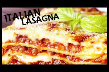 ITALIAN LASAGNA l HOW TO MAKE CLASSIC ITALIAN LASAGNA at home.इटैलियन लज़ान्या  बनाने की विधि
