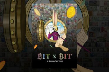 Bit x Bit: In Bitcoin We Trust
