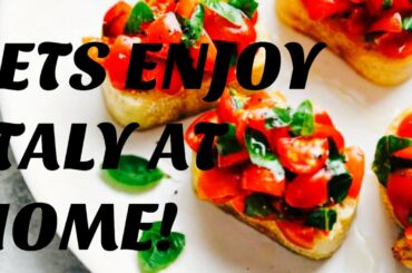 HOW TO MAKE BRUSCHETTA - BRUSCHETTA RECIPE - LETS BRING ITALIAN BRUSCHETTA HOME FOR A TREAT