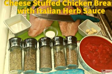 Cheese Stuffed Chicken Breast with Italian Herb Sauce Recipe|Ramadan series 2020| 6th iftar|